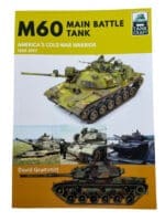 US Army M60 Main Battle Tank Cold War Warrior Grummitt Softcover Reference Book