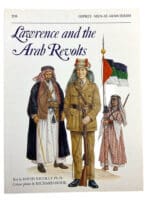 WW1 British Lawrence and the Arab Revolt Osprey SC Reference Book