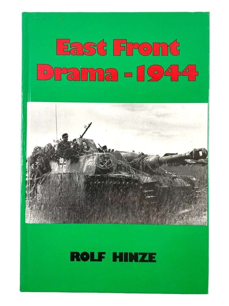 WW2 German East Front Drama 1944 Hard Cover Reference Book WW2 German East Front Drama 1944 Hard Cover Reference Book