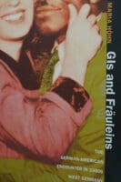 Cold War US Germany GIs And Frauleins  Reference Book