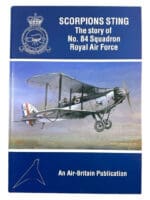 WW2 British RAF 84 Squadron Scorpions Sting Aircraft Hard Cover Reference Book
