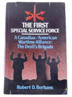 WW2 US Canadian 1st SSF The First Special Service Force Hardcover Reference Book