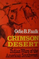 America Crimson Desert Inhabitant Wars Of The American Southwest Reference Book