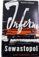 WW2 German Inferno Sewastopol GERMAN TEXT Hardcover Reference Book