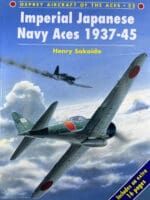 WW2 Imperial Japanese Navy Aces Osprey Aircraft Aces No 22 SC Reference Book