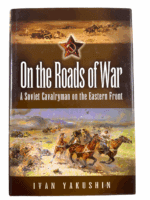 WW2 Russian Soviet Eastern Front On the Roads of War Hardcover Reference Book