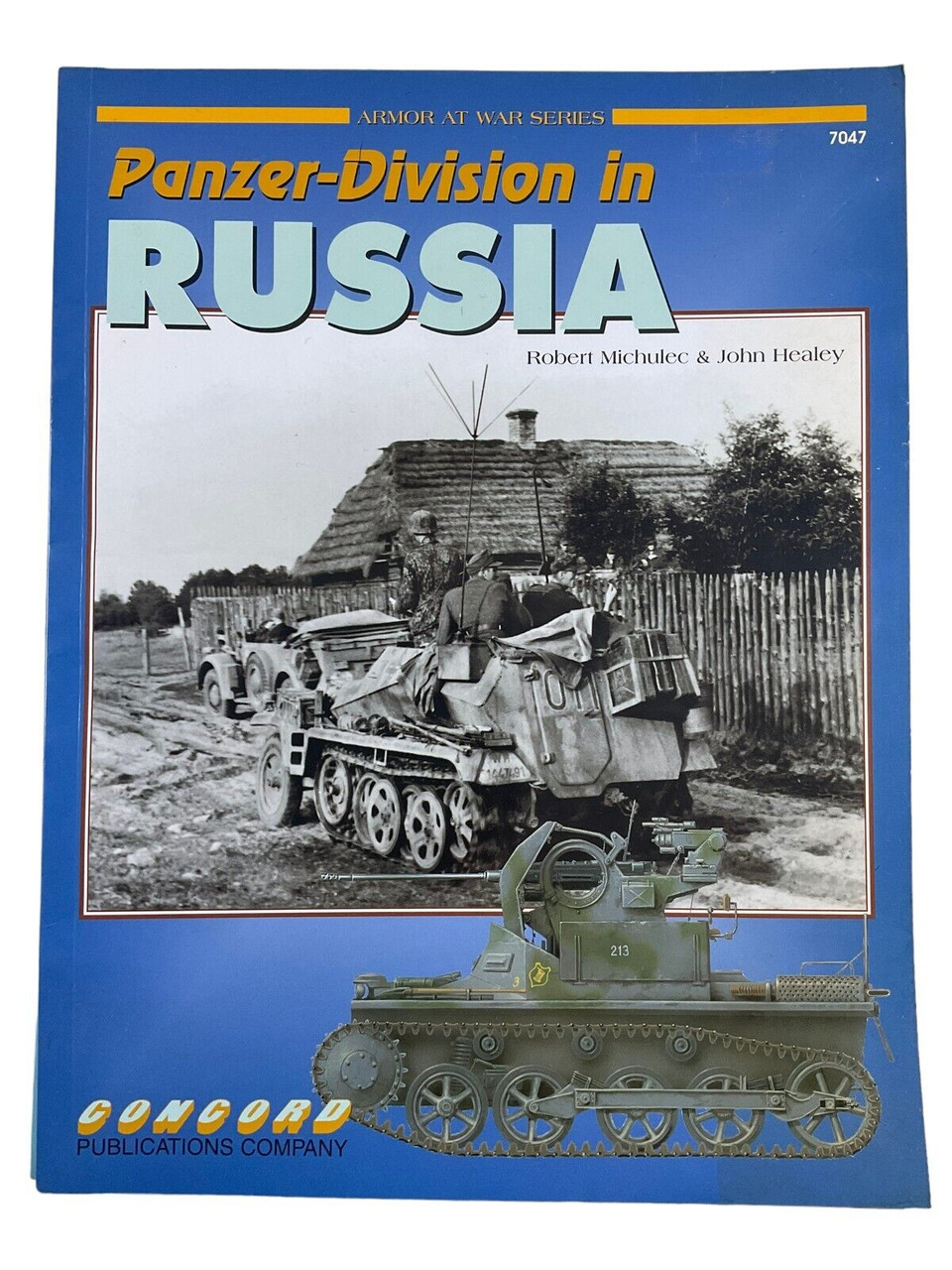 WW2 German Panzer Division in Russia Amour at War No 7047 SC Reference Book WW2 German Panzer Division in Russia Amour at War No 7047 SC Reference Book