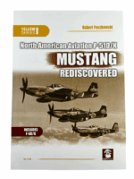 WW2 USAAF North American P-51 Mustang Rediscovered Soft Cover Reference Book