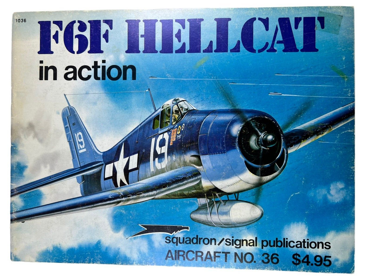 WW2 US USN USMC F6F Hellcat Squadron Signal No 36 Softcover Reference Book WW2 US USN USMC F6F Hellcat Squadron Signal No 36 Softcover Reference Book