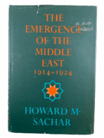 British Emergence Of The Middle East 1914-24 Hard Cover Reference Book British Emergence Of The Middle East 1914-24 Hard Cover Reference Book