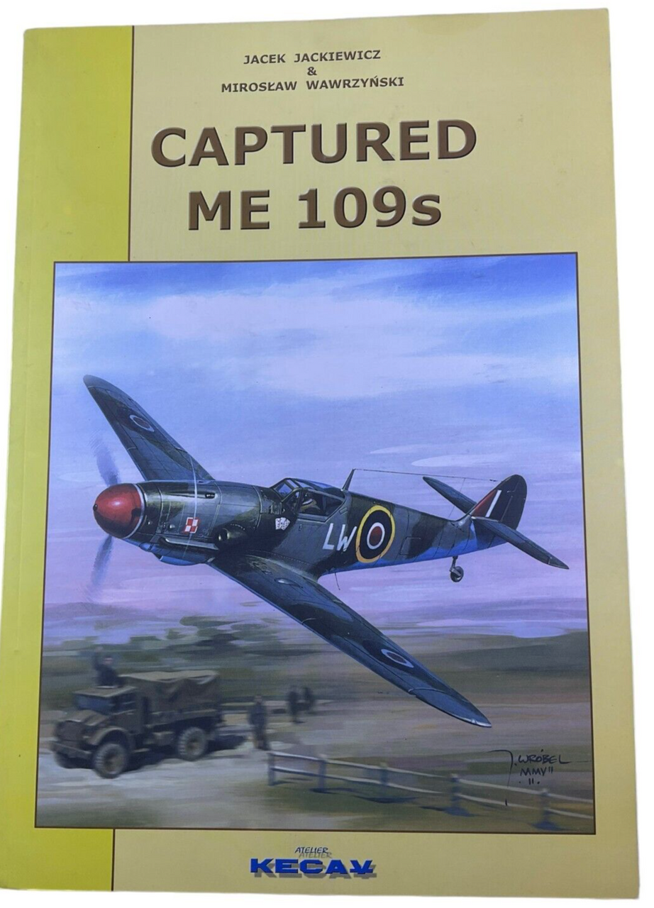 WW2 German Luftwaffe Captured ME 109s Softcover Reference Book WW2 German Luftwaffe Captured ME 109s Softcover Reference Book