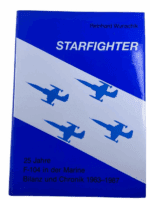 German Luftwaffe 25 Years of the F-104 Navy GERMAN TEXT HC Reference Book