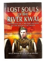 WW2 British Lost Souls of the River Kwai Railway of Death HC Reference Book
