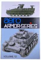 WW2 German Aero Armor Series Volume 12 Softcover Reference Book WW2 German Aero Armor Series Volume 12 Softcover Reference Book