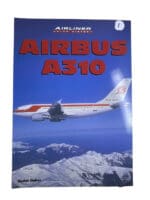Airbus A310 Airliner Colour History Gunter Endres Softcover Reference Book