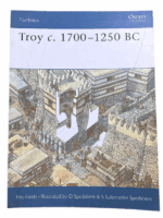 Troy 1700-1250 BC Osprey Soft Cover Reference Book