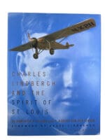 Charles Lindbergh and the Spirit of St Louis Hardcover Reference Book
