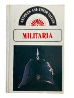 Antiques and Their Values Militaria Hardcover Tony Curtis Reference Book Antiques and Their Values Militaria Hardcover Tony Curtis Reference Book