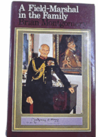 WW2 British A Field Marshal in the Family Brian Montgomery HC Reference Book