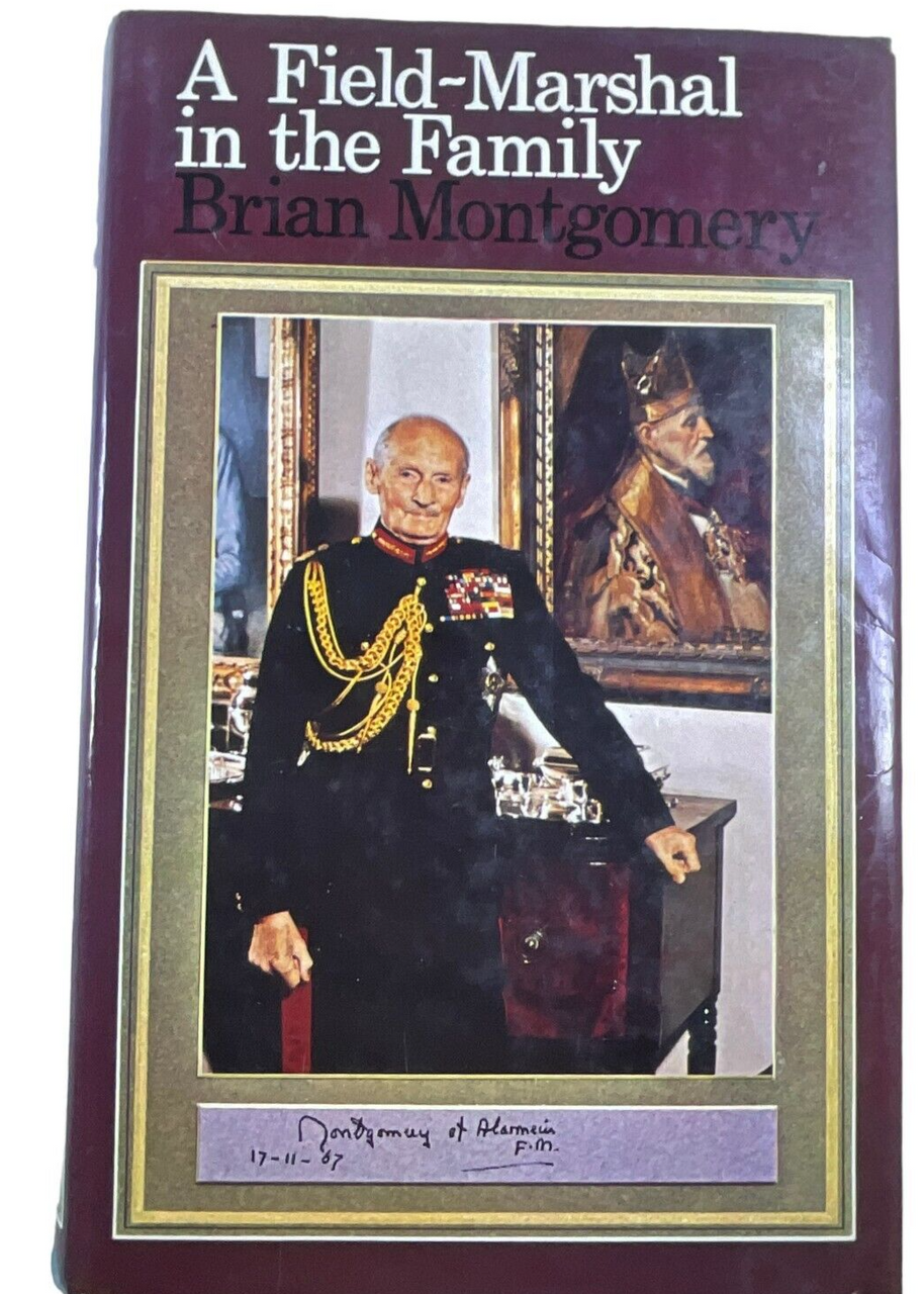 WW2 British A Field Marshal in the Family Brian Montgomery HC Reference Book WW2 British A Field Marshal in the Family Brian Montgomery HC Reference Book
