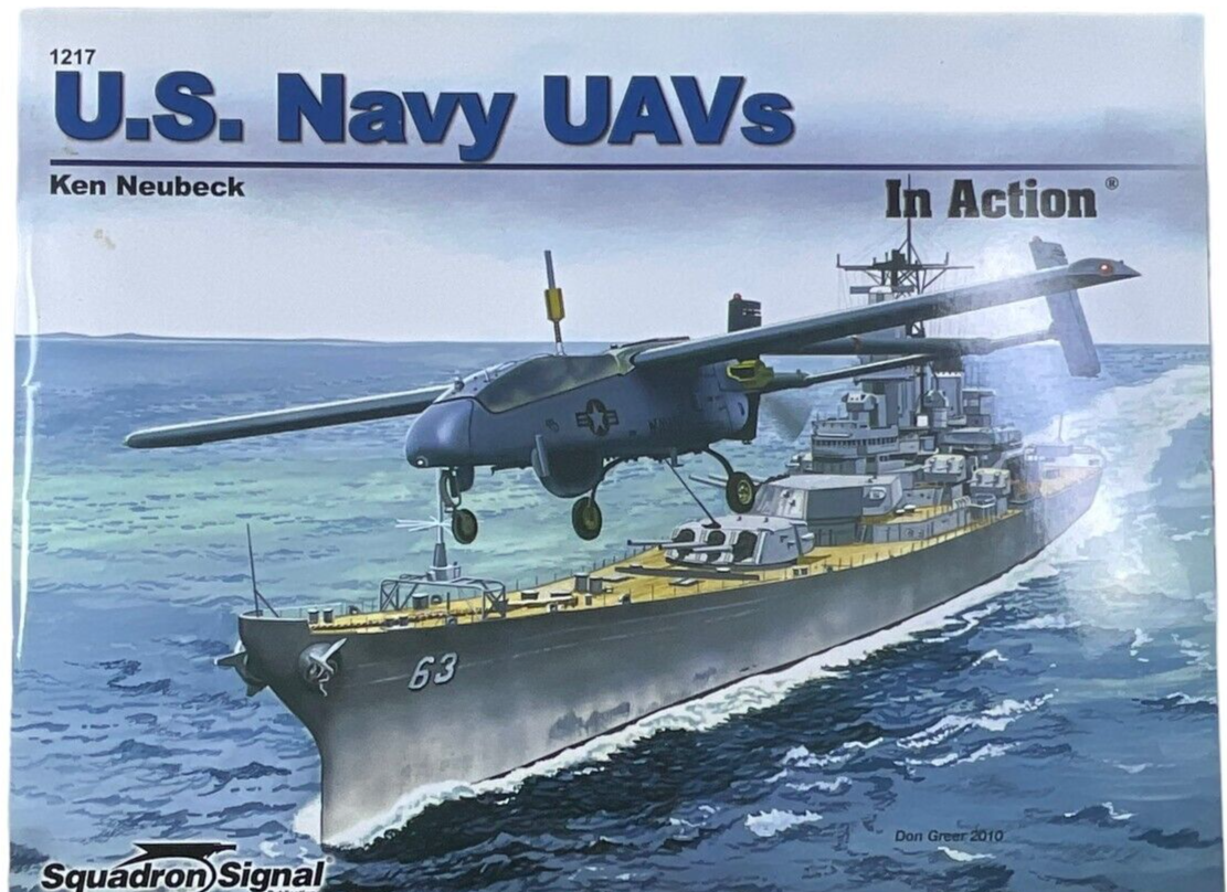 US USN Navy UAVs in Action Squadron Signal Issue No 1217 SC Reference Book US USN Navy UAVs in Action Squadron Signal Issue No 1217 SC Reference Book