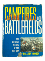 Civil War US Campfires & Battlefields Pictorial History HC Reference Book