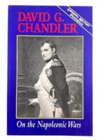 British French On the Napoleonic Wars David Chandler Soft Cover Reference Book