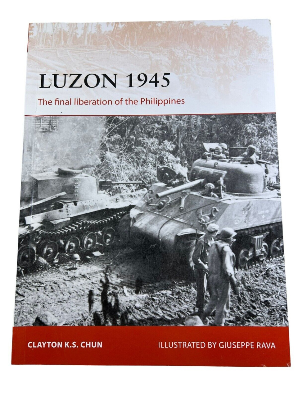 WW2 US Luzon 1945 Osprey Campaign No 306 Softcover Reference Book WW2 US Luzon 1945 Osprey Campaign No 306 Softcover Reference Book