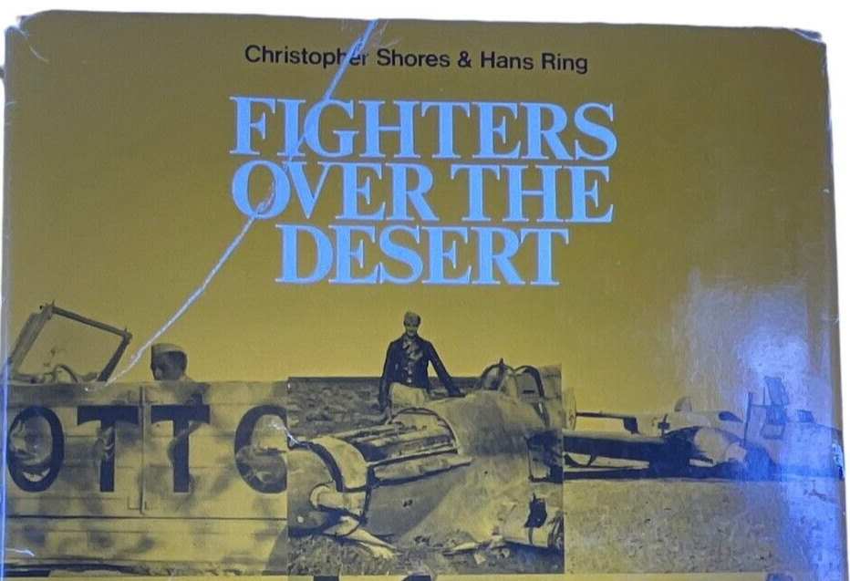 WW2 British German Fighters Over the Desert Hardcover Reference Book WW2 British German Fighters Over the Desert Hardcover Reference Book