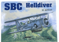 WW2 US USN USMC SBC Helldiver Squadron Signal No 151 Softcover Reference Book WW2 US USN USMC SBC Helldiver Squadron Signal No 151 Softcover Reference Book