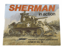 WW2 US Army Sherman Tank in Action Signal Squadron No 16 SC Reference Book