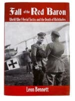 WW1 Imperial German Fall of the Red Baron Hard Cover Reference Book WW1 Imperial German Fall of the Red Baron Hard Cover Reference Book