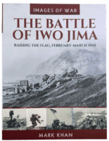WW2 US Images of War The Battle of Iwo Jima Mark Khan Softcover Reference Book
