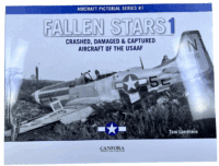 WW2 US USAAF Fallen Stars 1 Crashed Damaged Captured Aircraft SC Reference Book
