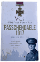 WW1 British BEF VCs of the First World War Passchendaele 1917 Reference Book