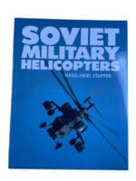 Russian Soviet Military Helicopters Hans Heiri Stapfer Softcover Reference Book