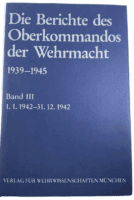 WW2 German Army High Command Reports Vol 3 GERMAN TEXT Hardcover Reference Book