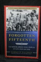 WW2 US USAAF Forgotten Fifteenth Bomber Crews Reference Book