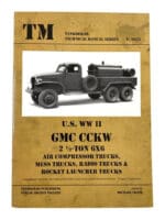 WW2 US Army GMC CCKW 2 1/2 Ton 6X6 Truck Tankograd Soft Cover Reference Book