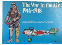 WW1 British German French The War in the Air 1914 to 1918 SC Reference Book WW1 British German French The War in the Air 1914 to 1918 SC Reference Book