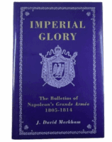 French Napoleonic Imperial Glory Bulletins of the Grande Armee HC Reference Book