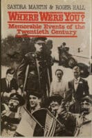 Where Were You? Memorable Events Of The Twentieth Century Reference Book