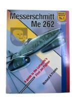 WW2 German Luftwaffe Messerschmitt Me 262 Richard Franks SC Reference Book