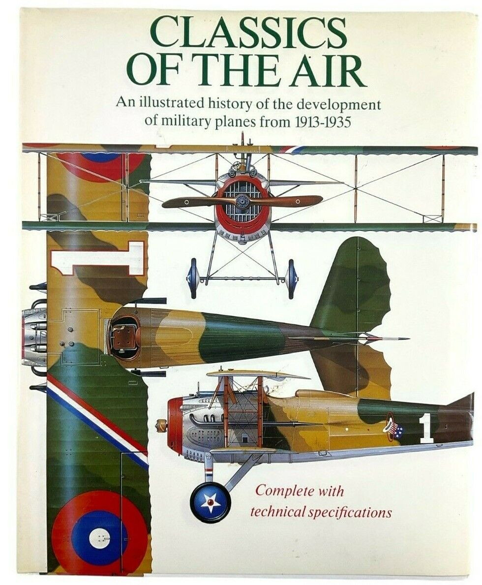 WW1 British German French US Classics of the Air Hardcover Reference Book WW1 British German French US Classics of the Air Hardcover Reference Book