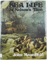 British French Napoleonic Sea Life Nelsons Time John Masefield HC Reference Book