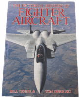 US The Pictorial History of Fighter Aircraft Hardcover Reference Book