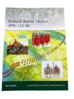 Roman Battle Tactics 390-110 BC Osprey Soft Cover Reference Book