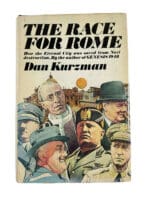 WW2 US British Race for Rome Italy Dan Kurzman Hard Cover Reference Book