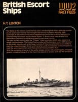 WW2 British RN Navy Escort Ships HT Lenton Softcover Reference Book