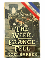 WW2 French German The Week France Fell Hard Cover Reference Book